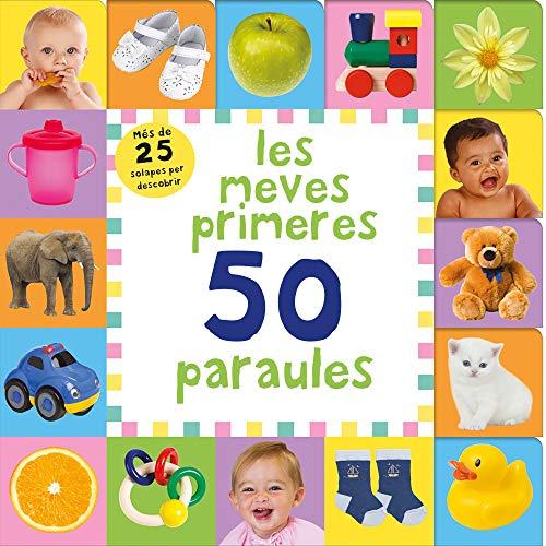 Les meves 50 primeres paraules (Mans petitones): Més de 25 solapes per descobrir