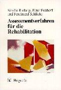 Assessmentverfahren für die Rehabilitation