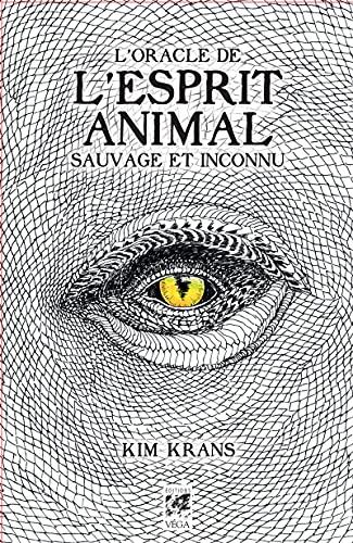 L'oracle de l'esprit animal sauvage et inconnu