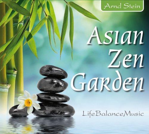 Asian Zen Garden: Life-Balance-Music