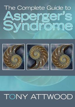 The Complete Guide to Asperger's Syndrome