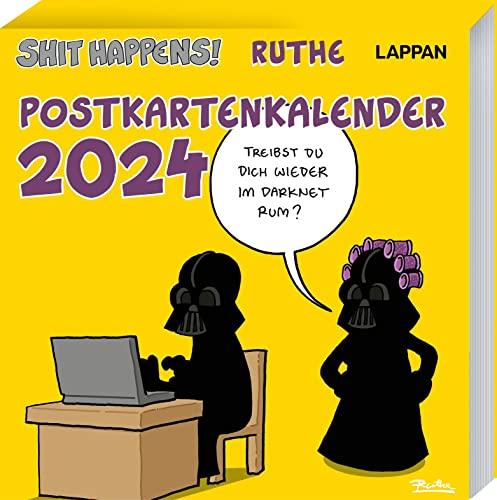 Shit happens! Postkartenkalender 2024: Wochenkalender mit 53 lustigen Postkarten