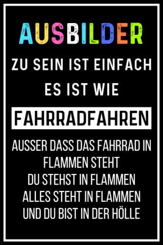 Ausbilder Geschenk: Lustiges Notizbuch A5 liniert als danke Geschenke oder Abschiedsgeschenke für Ausbilder