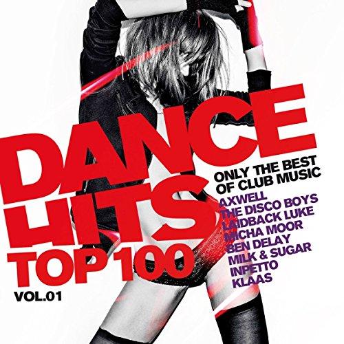 Dance Hits Top 100 Vol.1-Only The Best Of Club Mus