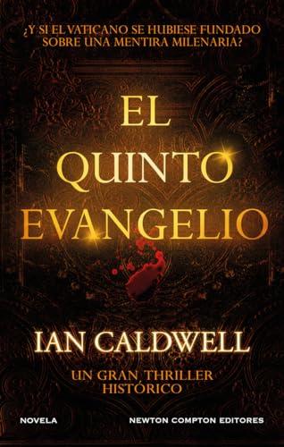 El quinto Evangelio. Número 1 en todo el mundo. Traducido a 35 idiomas. Más de 2 millones de ejemplares vendidos. (NC Novela histórica)