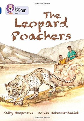 The Leopard Poachers: Band 16/Sapphire (Collins Big Cat)