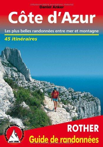 Côte d'Azur : guide de randonnées