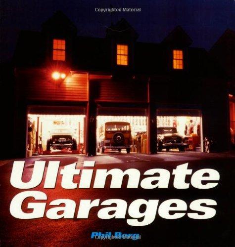 Ultimate Garages (Motorbooks Classic)