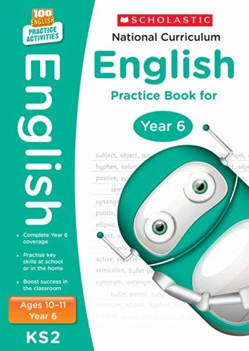 National Curriculum English Practice Book - Year 6 (100 Practice Activities)