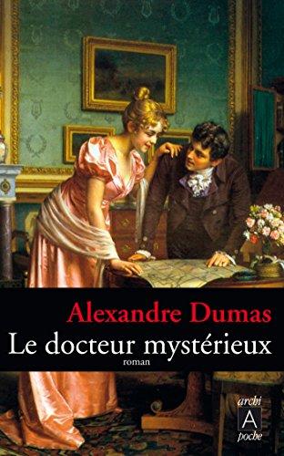 Création et rédemption. Vol. 1. Le docteur mystérieux