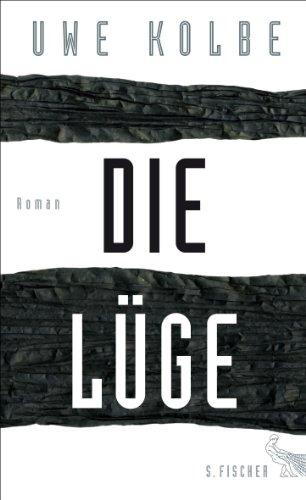 Die Lüge: Roman