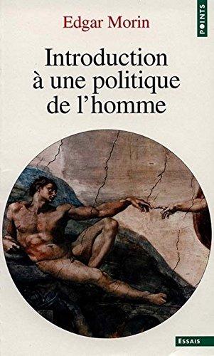 Introduction à une politique de l'homme