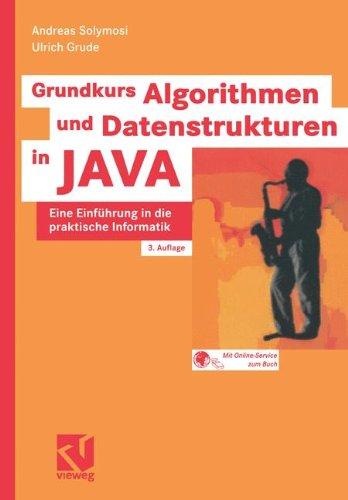 Grundkurs Algorithmen und Datenstrukturen in JAVA