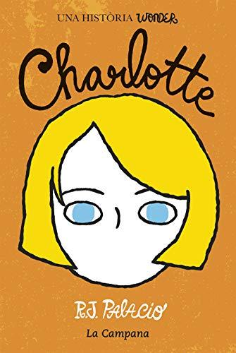 Charlotte: Una història Wonder (Narrativa)