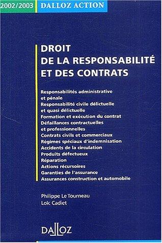 Droit de la responsabilité et des contrats : 2002-2003