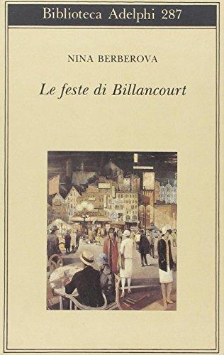 Le feste di Billancourt (Biblioteca Adelphi)