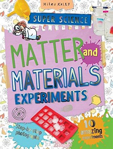 SUPER SCIENCE MATTER & MATERIA (Super Science Experiments)