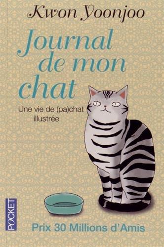 Journal de mon chat : une vie de (pa)chat illustrée