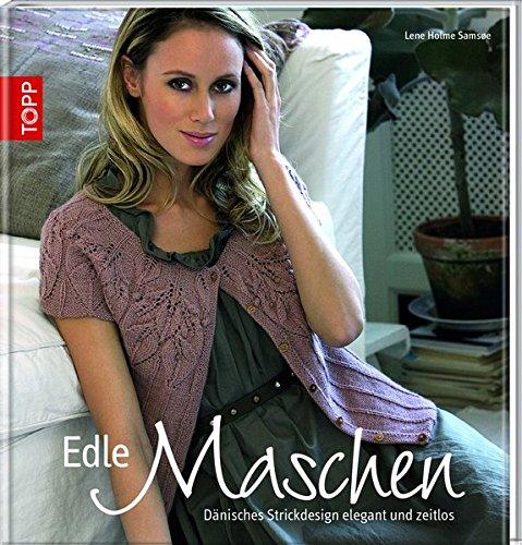 Edle Maschen: Dänisches Strickdesign elegant und zeitlos