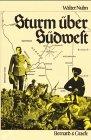 Sturm über Südwest. Der Hereroaufstand von 1904