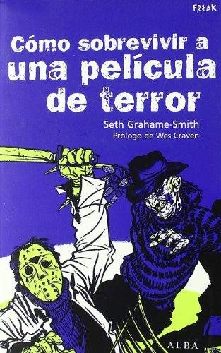 Cómo sobrevivir a una película de terror (Freak)