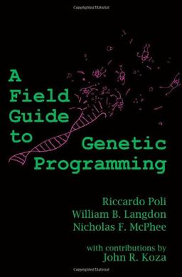 Field Guide to Genetic Programming