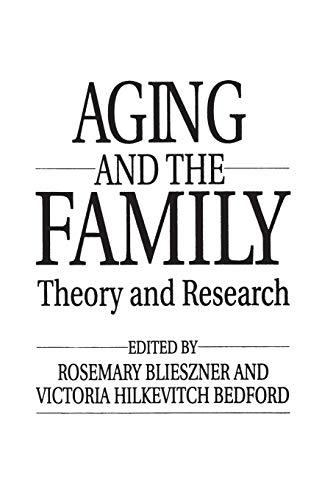 Handbook of Aging and the Family: Theory and Research