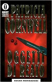 Oggetti di reato (Oscar Bestsellers)