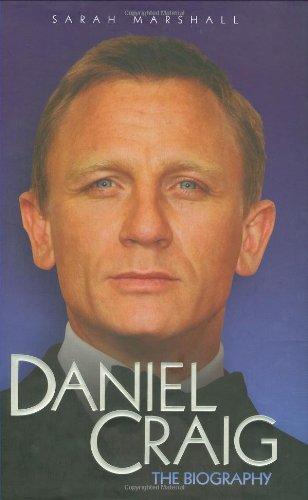 Daniel Craig: The Biography