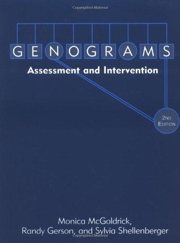 Genograms. Assessment and Intervention (Norton Professional Books)