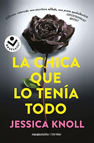 La Chica Que Lo Tenia Todo (Best seller / Thriller)