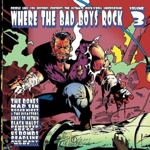 Where the Bad Boys Rock Vol.3