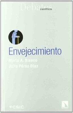 Envejecimiento (Debates Científicos, Band 6)