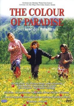 The Colour of Paradise- Die Farben des Paradises