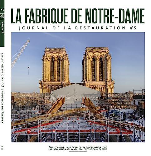 La fabrique de Notre-Dame : journal des donateurs, n° 5