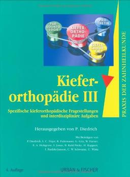 Praxis der Zahnheilkunde, 14 Bde. in 16 Tl.-Bdn., Bd.12, Kieferorthopädie