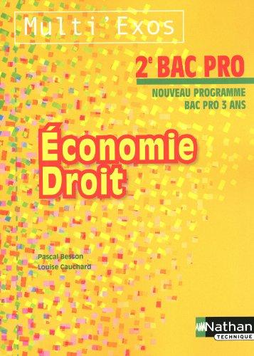 Economie droit, 2e bac pro : nouveau programme bac pro 3 ans