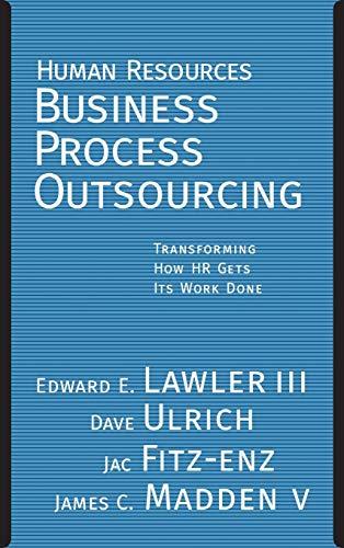 Human Resources Bus. Process O: Transforming How HR Gets Its Work Done (Jossey Bass Business & Management Series)