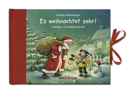 Erste Gedichte zur Advents- und Weihnachtszeit: Es weihnachtet sehr!