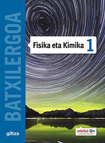 Fisika eta kimika, 1 Batxilergoa