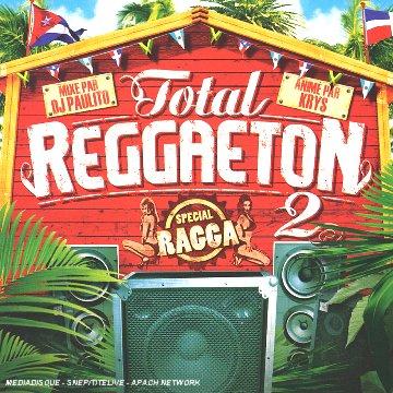 Total Reggaeton 2:Total Ragga