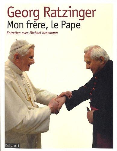 Mon frère, le pape