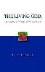 The Living God: A Look at What the Bible says about God