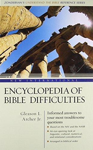 New International Encyclopedia of Bible Difficulties (Zondervan's Understand the Bible Reference Series)