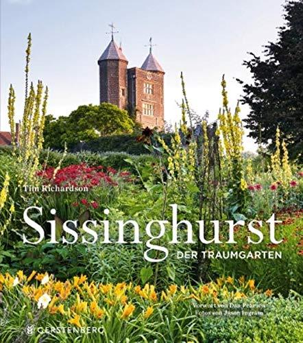 Sissinghurst: Der Traumgarten