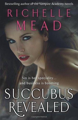 Succubus  Revealed (Georgina Kincaid 6)