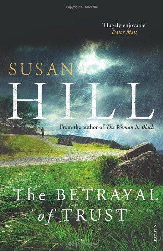 The Betrayal of Trust: Simon Serrailler Book 6 (Simon Serrailler 6)