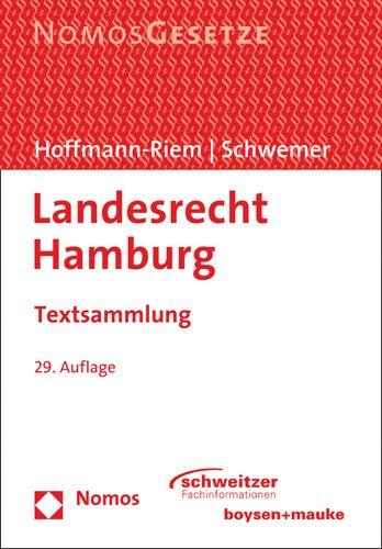 Landesrecht Hamburg: Textsammlung - Rechtsstand: 1. September 2019