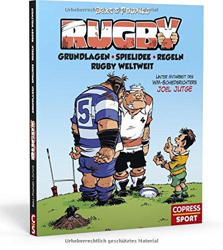 Rugby: Grundlagen, Spielidee, Regeln, Rugby weltweit