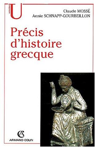 Précis d'histoire grecque : du début du deuxième millénaire à la bataille d'Actium